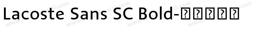 Lacoste Sans SC Bold字体转换